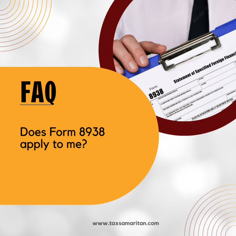 Does Form 8938 apply to me?